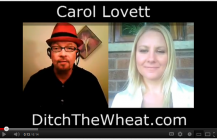 Ditch The Wheat.com – Video Interview With Carol Lovett