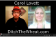 Ditch The Wheat.com – Video Interview With Carol Lovett